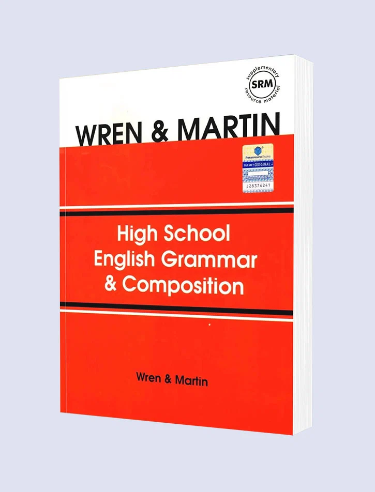Wren and Martin high school English grammar and composition