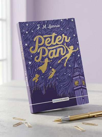 Peter Pan by J.M. Barrie – Readings Classics Edition | Timeless Fantasy Adventure